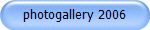 photogallery 2006